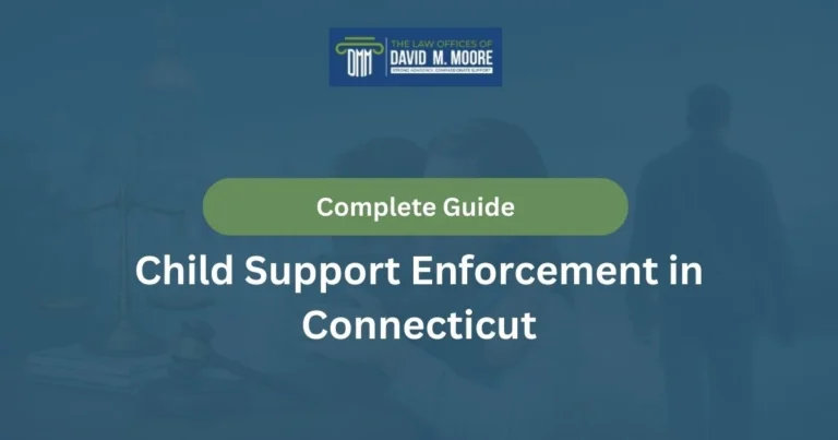 Child Support Enforcement in Connecticut